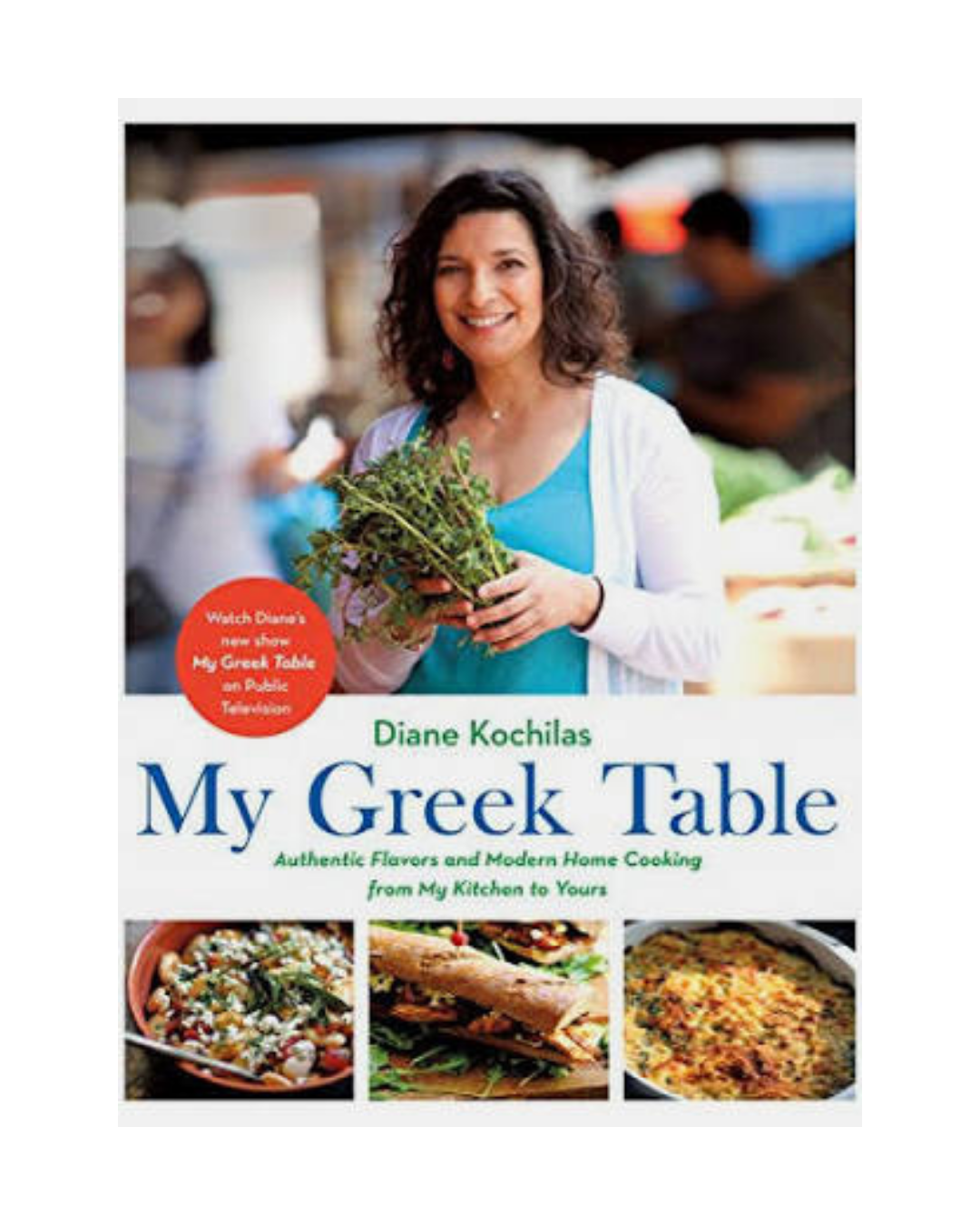 My Greek Table - Diane Kochilas